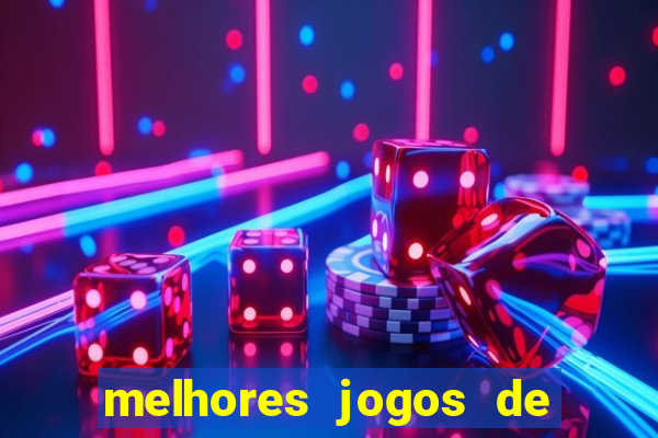 melhores jogos de ganhar dinheiro de verdade